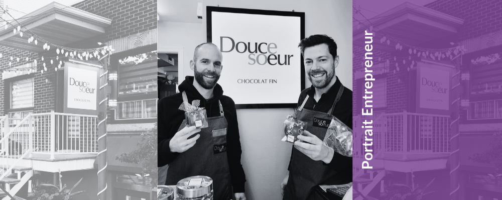 Chocolaterie DouceSoeur – Maxime et Guillaume